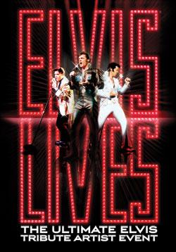 ELVIS LIVES “THE ULTIMATE ELVIS TRIBUTE ARTIST EVENT” Presented By Broadway Theatre League of Utica
