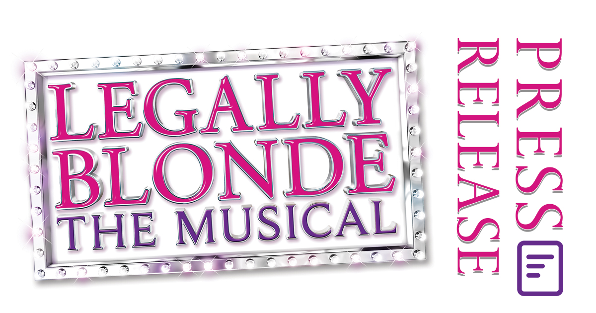 OMG You Guys! Legally Blonde – The Musical