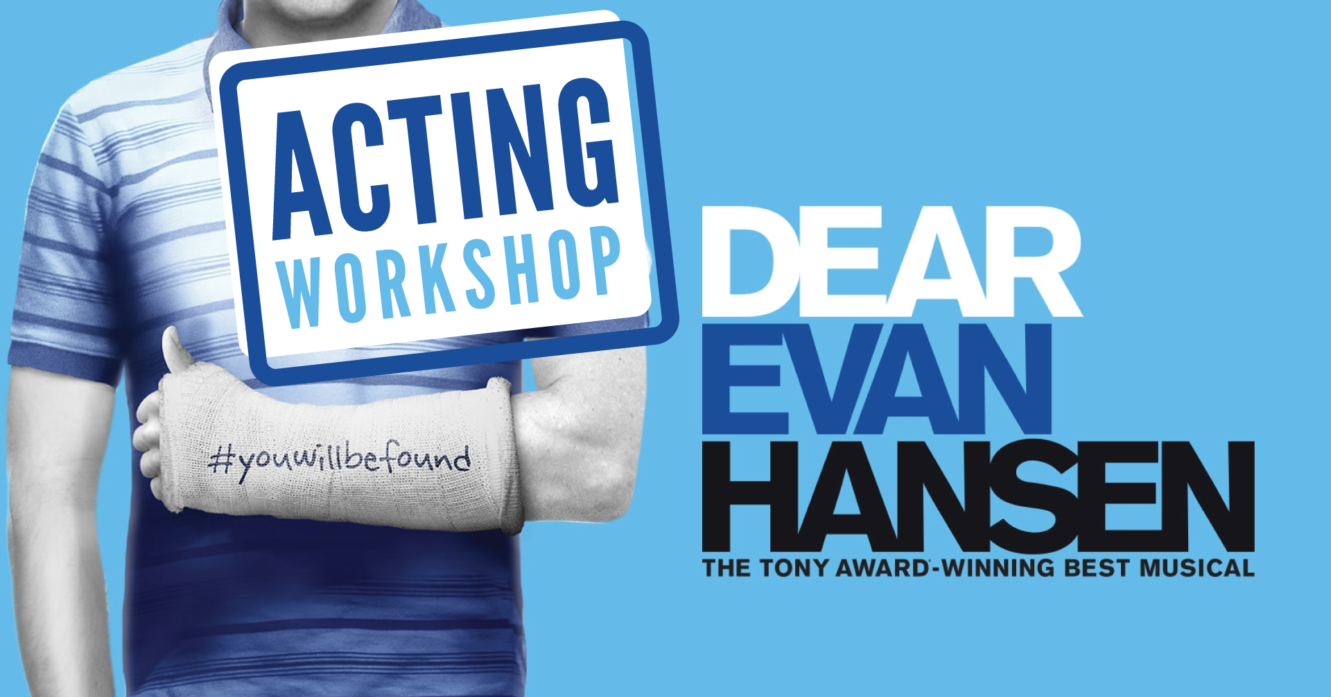 Broadway Utica Announces Acting Workshop with Touring Member from Dear Evan Hansen